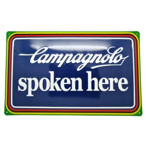 Tin Plate Campagnolo Spoken Here